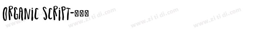 Organic Script字体转换